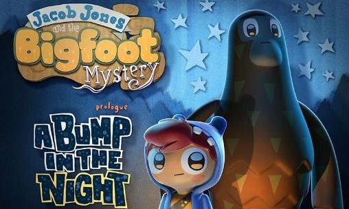 download Jacob Jones and the bigfoot mystery: Prologue - A bump in the night apk